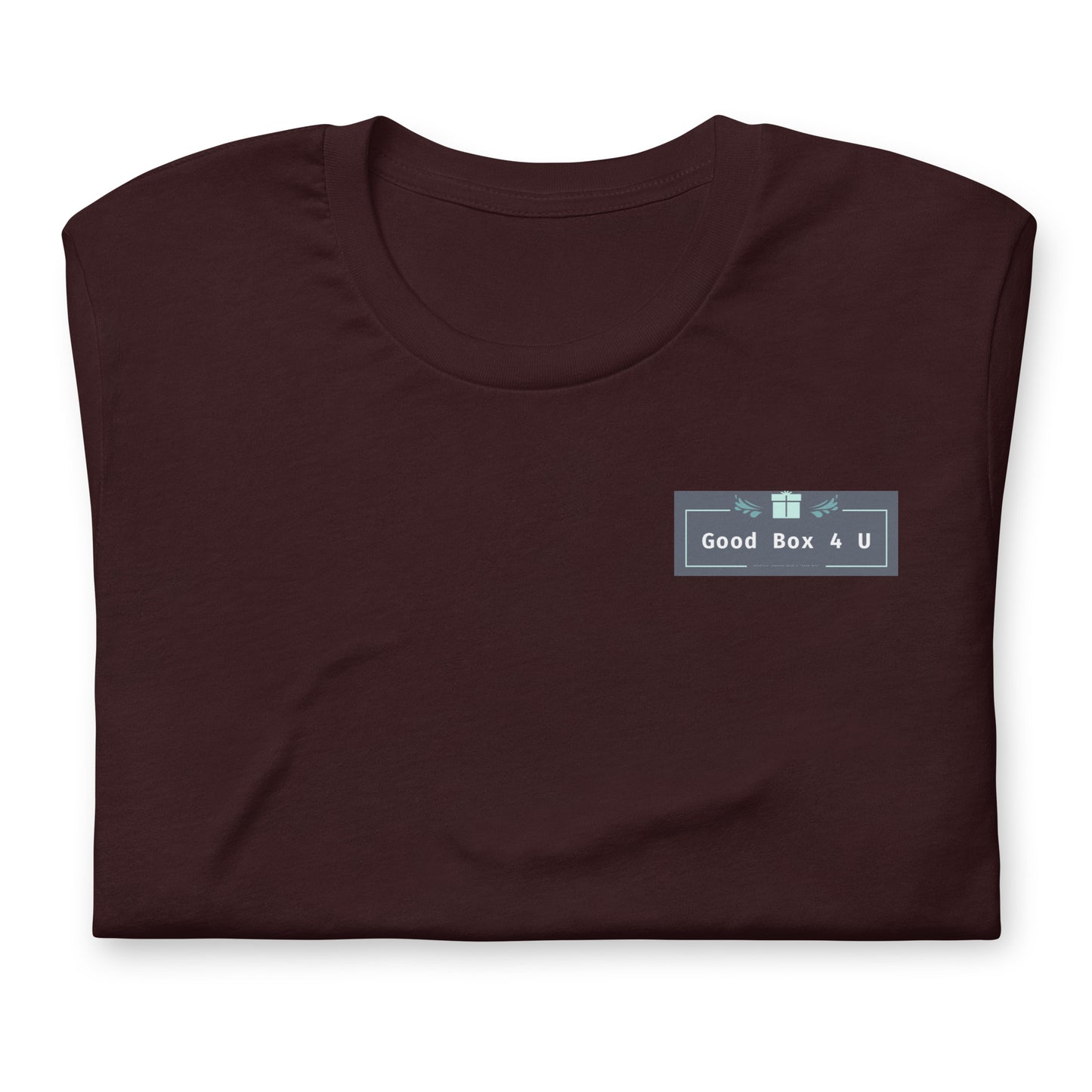 "Good Box 4 U" Unisex t-shirt